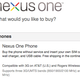 Image for article titled 3G-Ready Nexus One Now Available Unlocked on AT&T